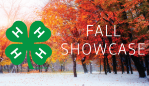 Fall Trees with Fall Showcase typed over them and 4-H Clover